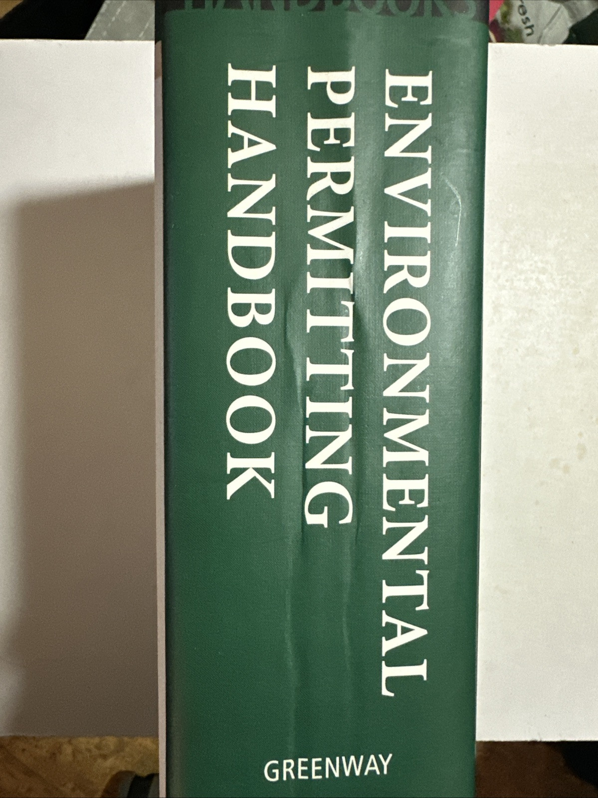 Environmental Permitting Handbook by A. Roger Greenway (2000, Hardcover)