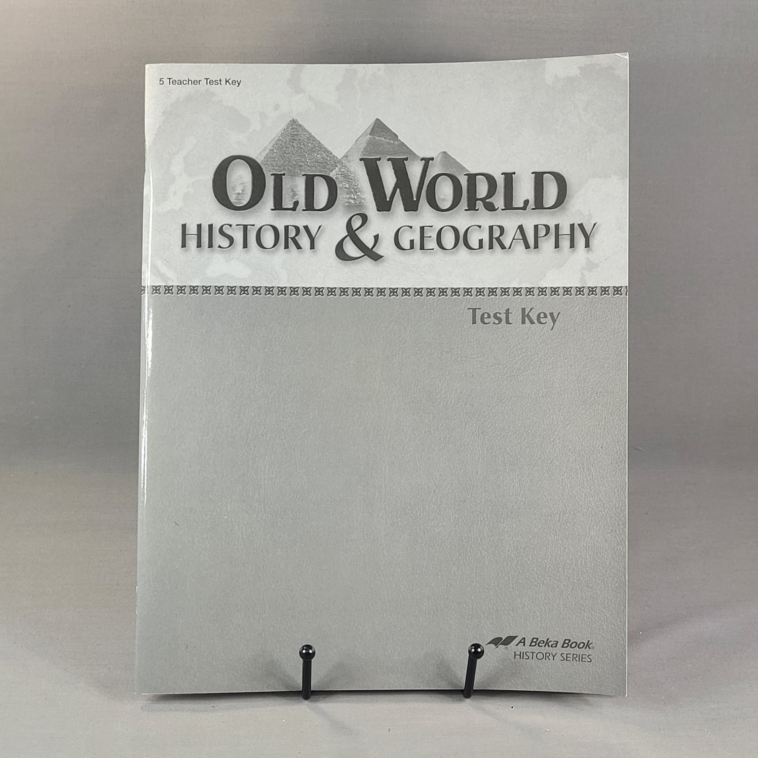 Old World History & Geography Test Key A Beka Book Teacher’s Ed 5th Edition