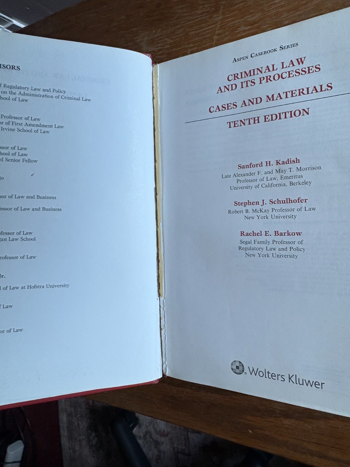 Criminal Law and Its Processes Kadish Schulhofer Barkow Tenth Edition Hardcover