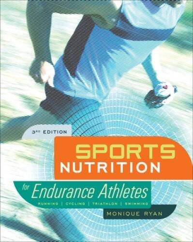 Sports Nutrition for Endurance Athletes, 3rd Ed. – Paperback – GOOD