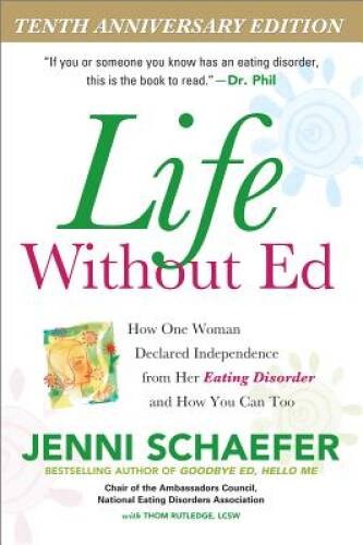 Life Without Ed: How One Woman Declared Independence from Her Eating Diso – GOOD