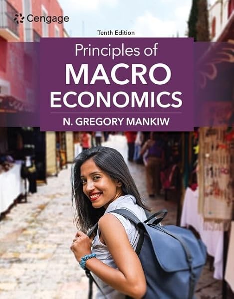 Principles of Macroeconomics – by N. Mankiw