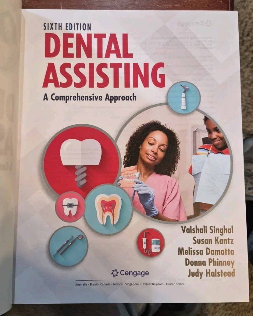 Dental Assisting: A Comprehensive Approach by Donna J. Phinney