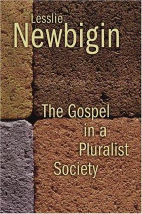 The Gospel in a Pluralist Society Paperback Lesslie Newbigin