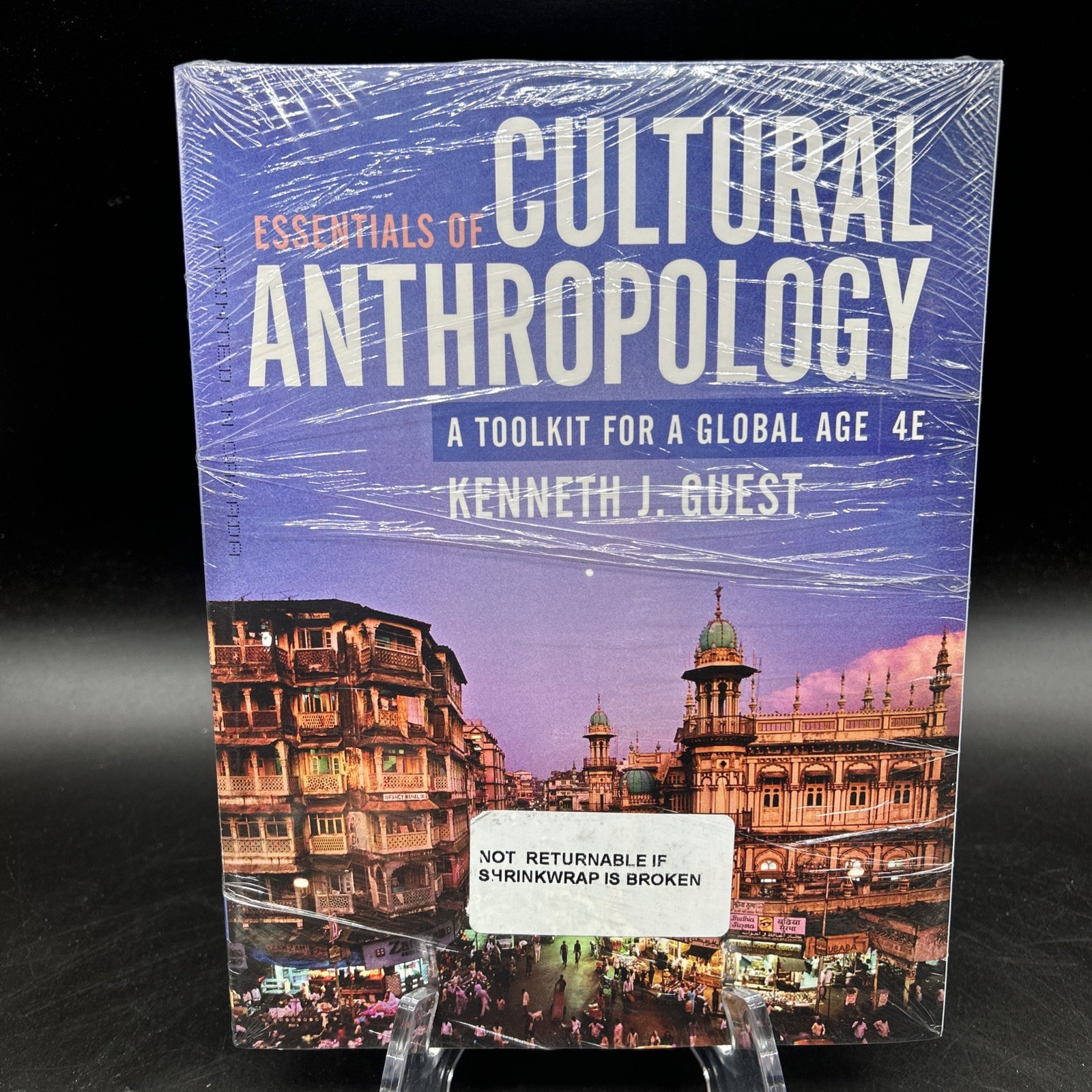 New Essentials of Cultural Anthropology & Fieldwork Journal Kenneth Guest 4th Ed
