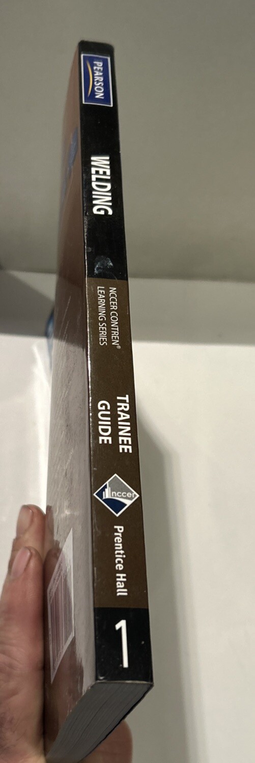 Welding Level 1 Trainee Guide – Edition 4 – NCCER – Contren Learning Series
