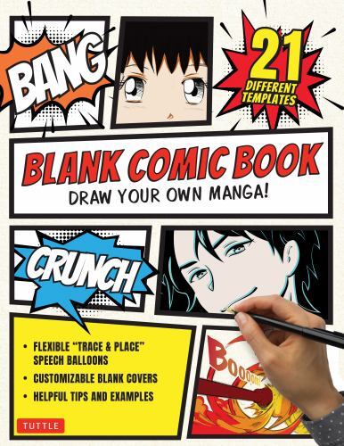 Blank Comic Book: Draw Your Own Manga! (84 Blank Pages of 21 Different Templates