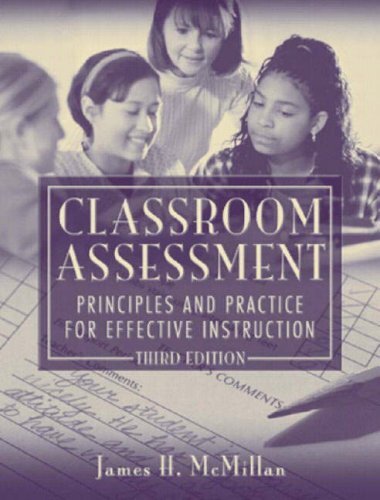 Classroom Assessment by Mcmillan