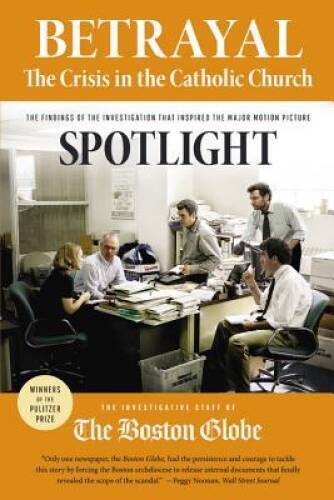 Betrayal: The Crisis in the Catholic Church: The findings of the inv – VERY GOOD