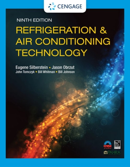 REFRIGERATION & AIR CONDITIONING TECHNOL by SILBERSTEIN, EUGENE Hardback