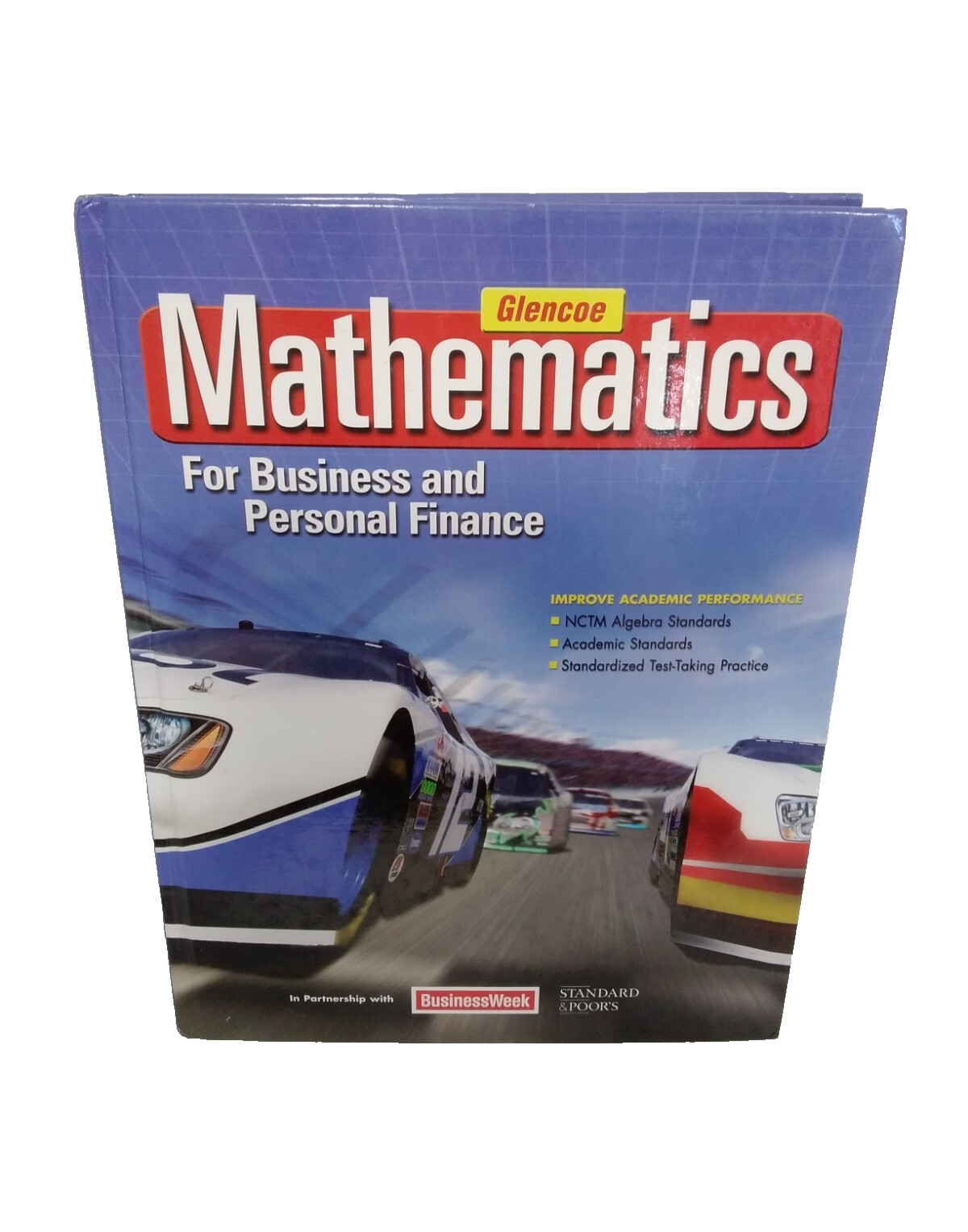 Mathematics For Business and Personal Finance Student Text, McGraw Hill Glencoe