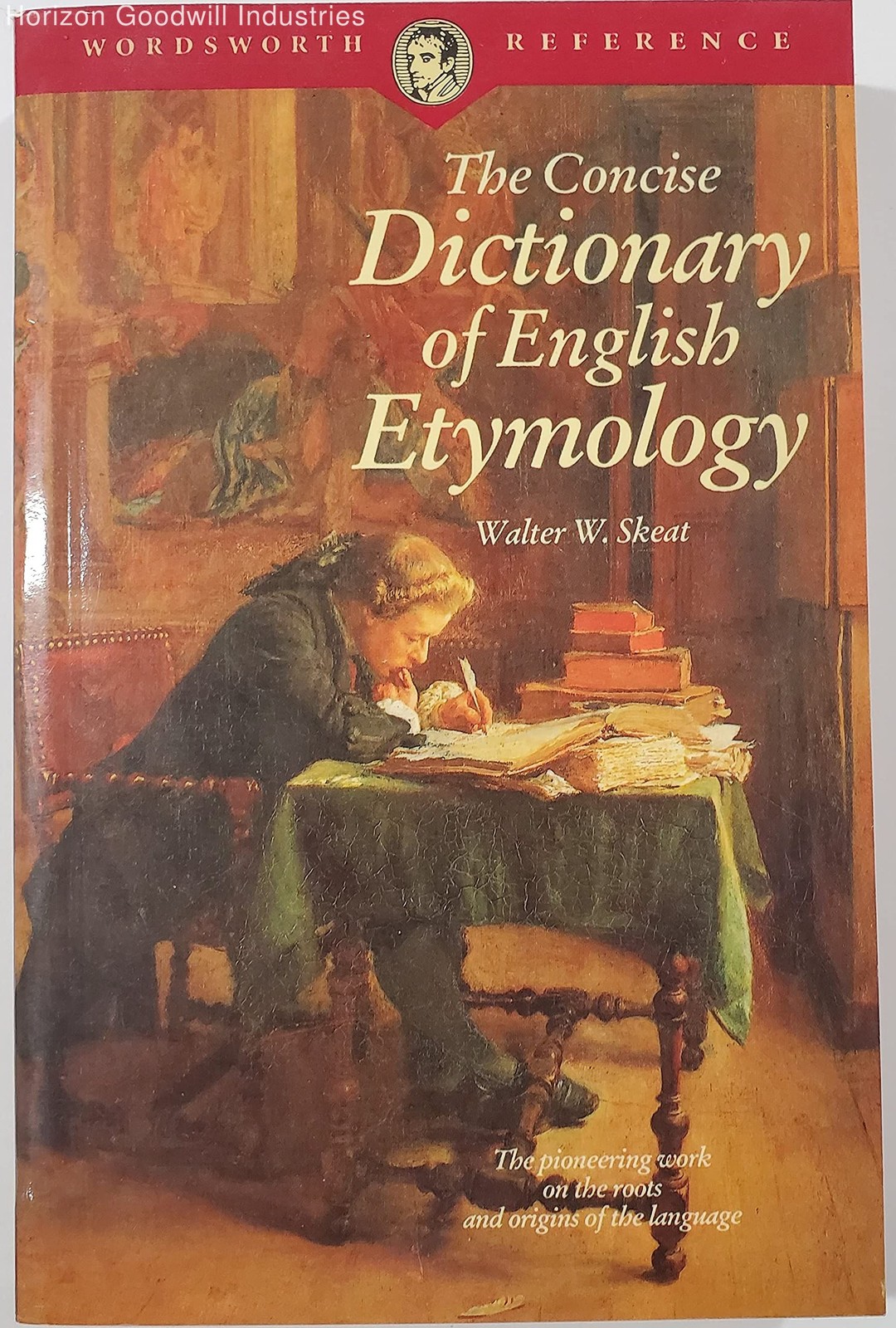 The Concise Dictionary of English Etymology (Wordsworth Collection)