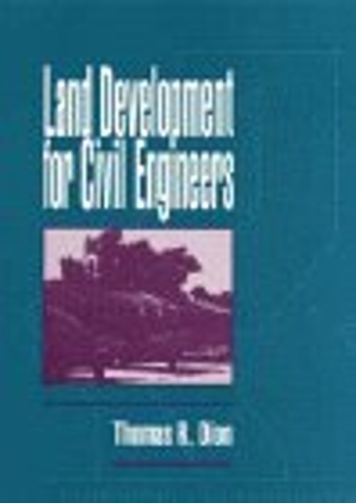 Land Development for Civil Engineers Hardcover Thomas R. Dion