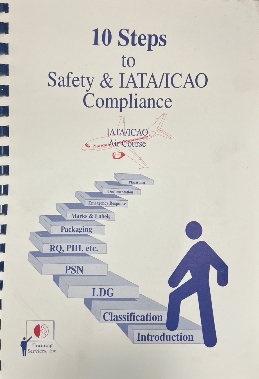 10 Steps To Safety & IATA/ ICAO Compliance Air Course