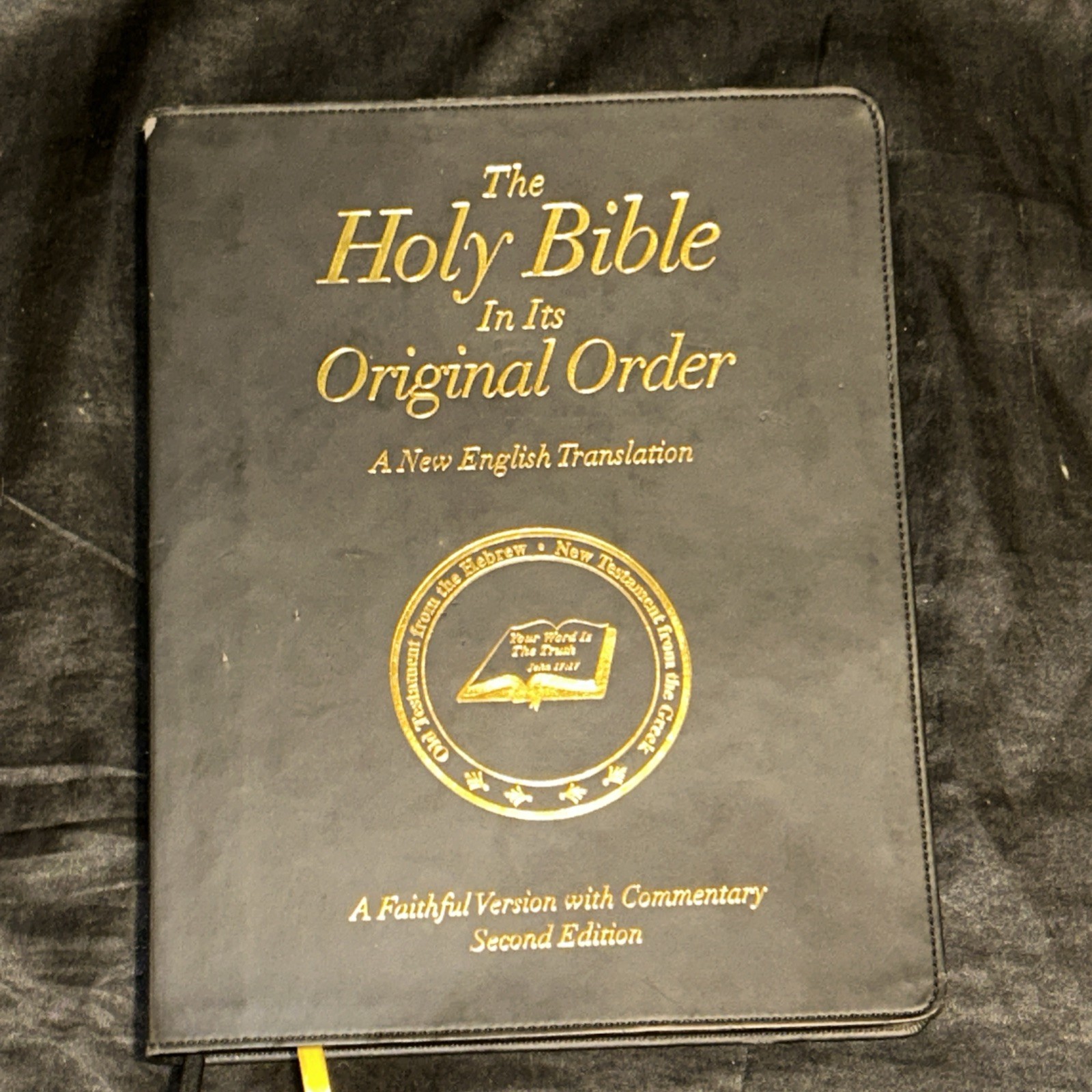 The Holy Bible in Its Original Order – A Faithful Version with Commentary – …