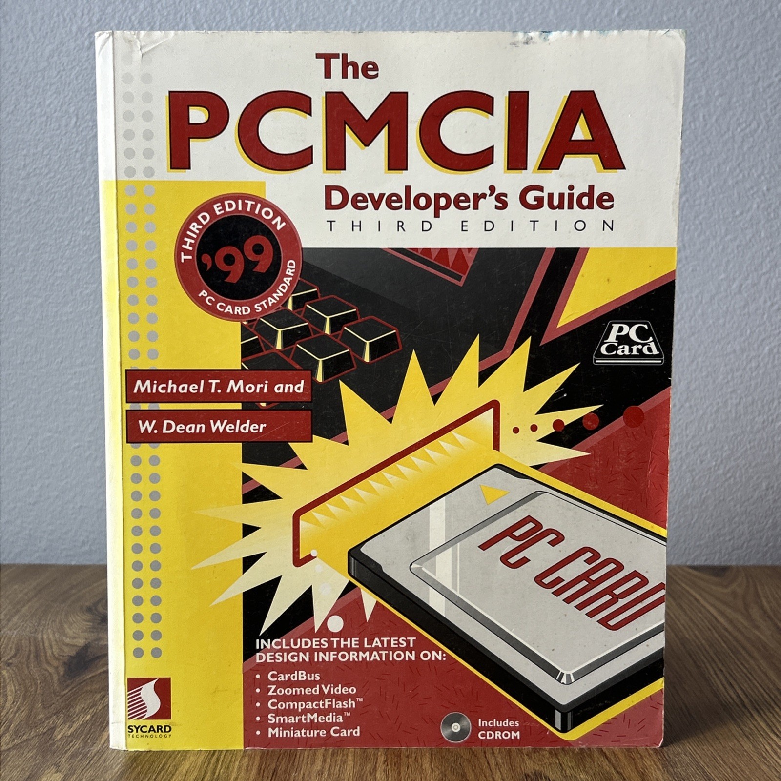 PCMCIA Developer’s Guide 3rd Edition by Mori Welder 1999 Paperback with Disc