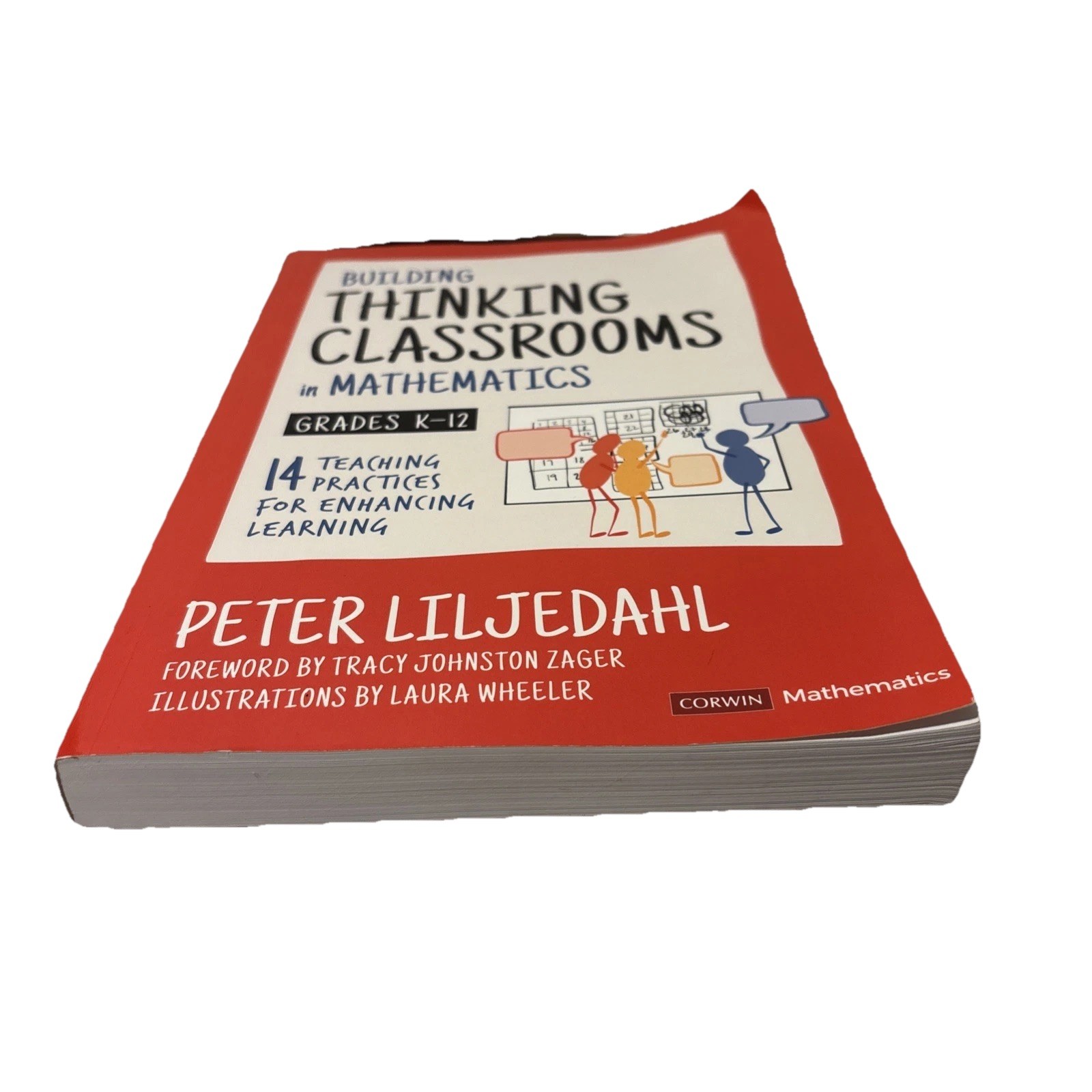 Building Thinking Classrooms in Mathematics, Grades K-12: 14 Teaching Practices