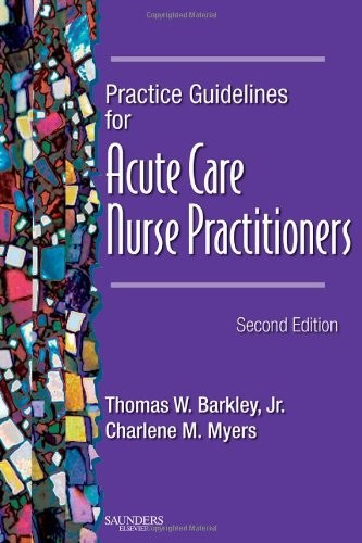 Practice Guidelines for Acute Care Nurse Practitioners