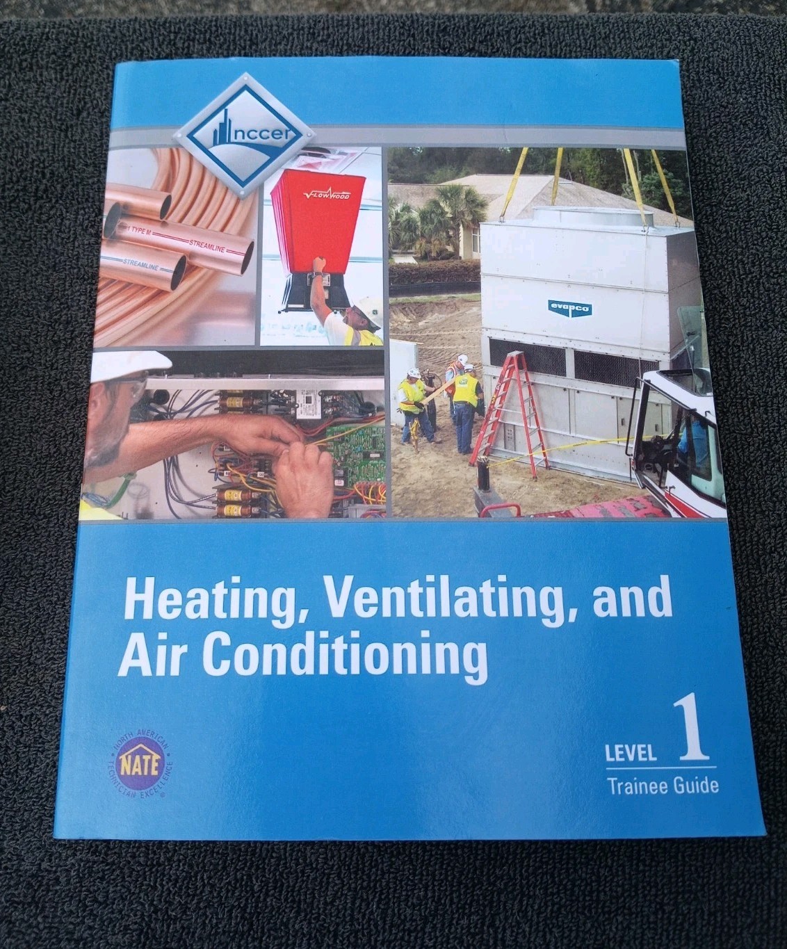 Heating Ventilating Air Conditioning Level 1 Trainee Guide Exc Cnd SC CLEAN Page
