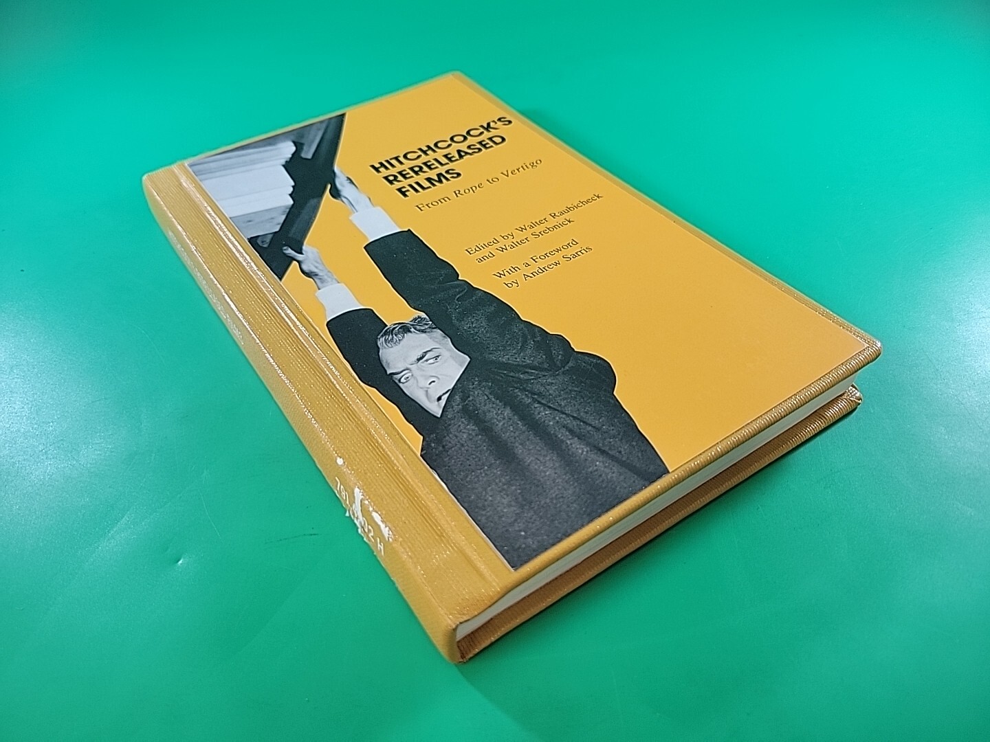 Hitchcock’s Rereleased Films: From Rope to Vertigo HC EX-LIBRARY