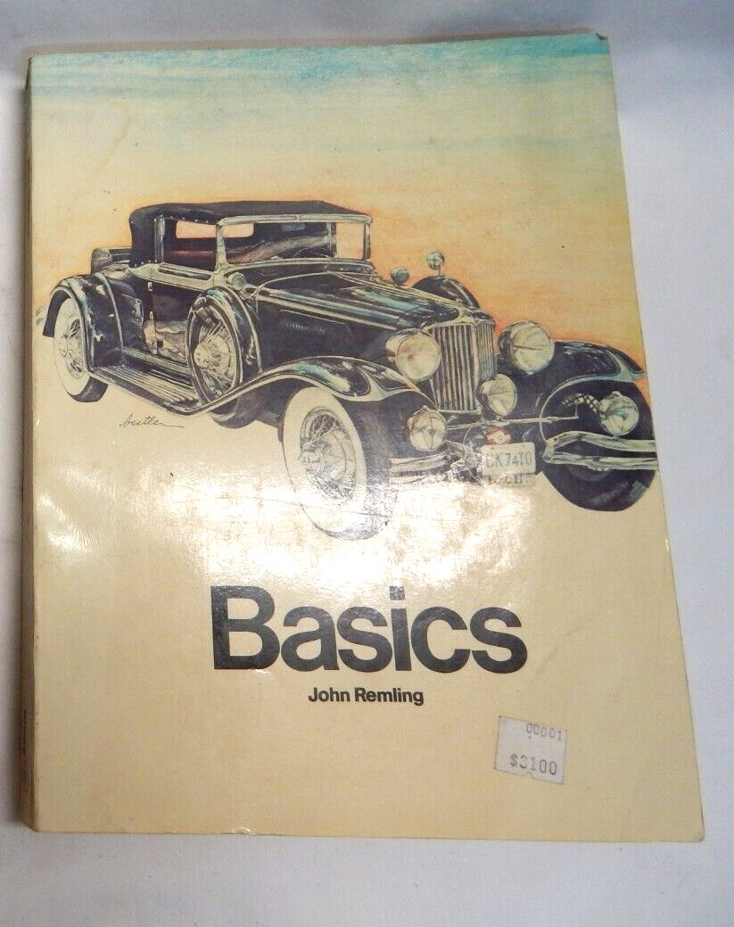Vintage Auto Repair Manual Basics by John Remling Wiley Automotive Series