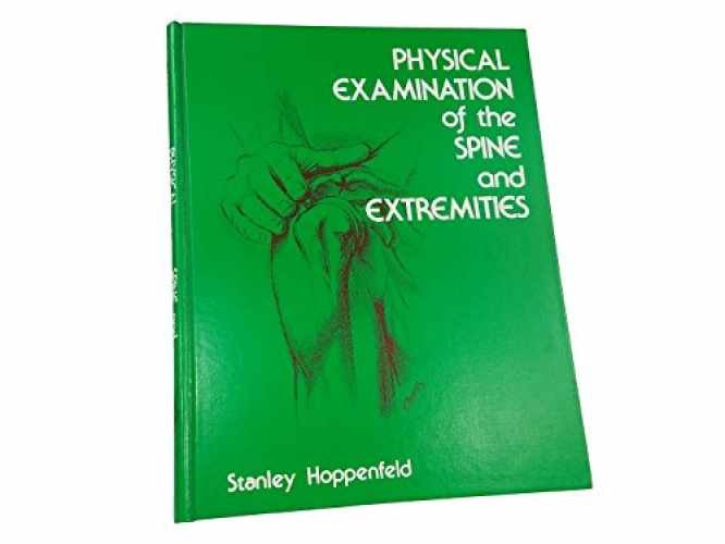 Physical Examination of the – Hardcover, by Stanley Hoppenfeld – Acceptable