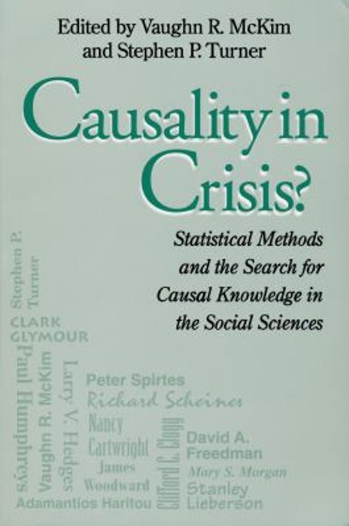 Causality in Crisis? : Statistical Methods and Search for Causal