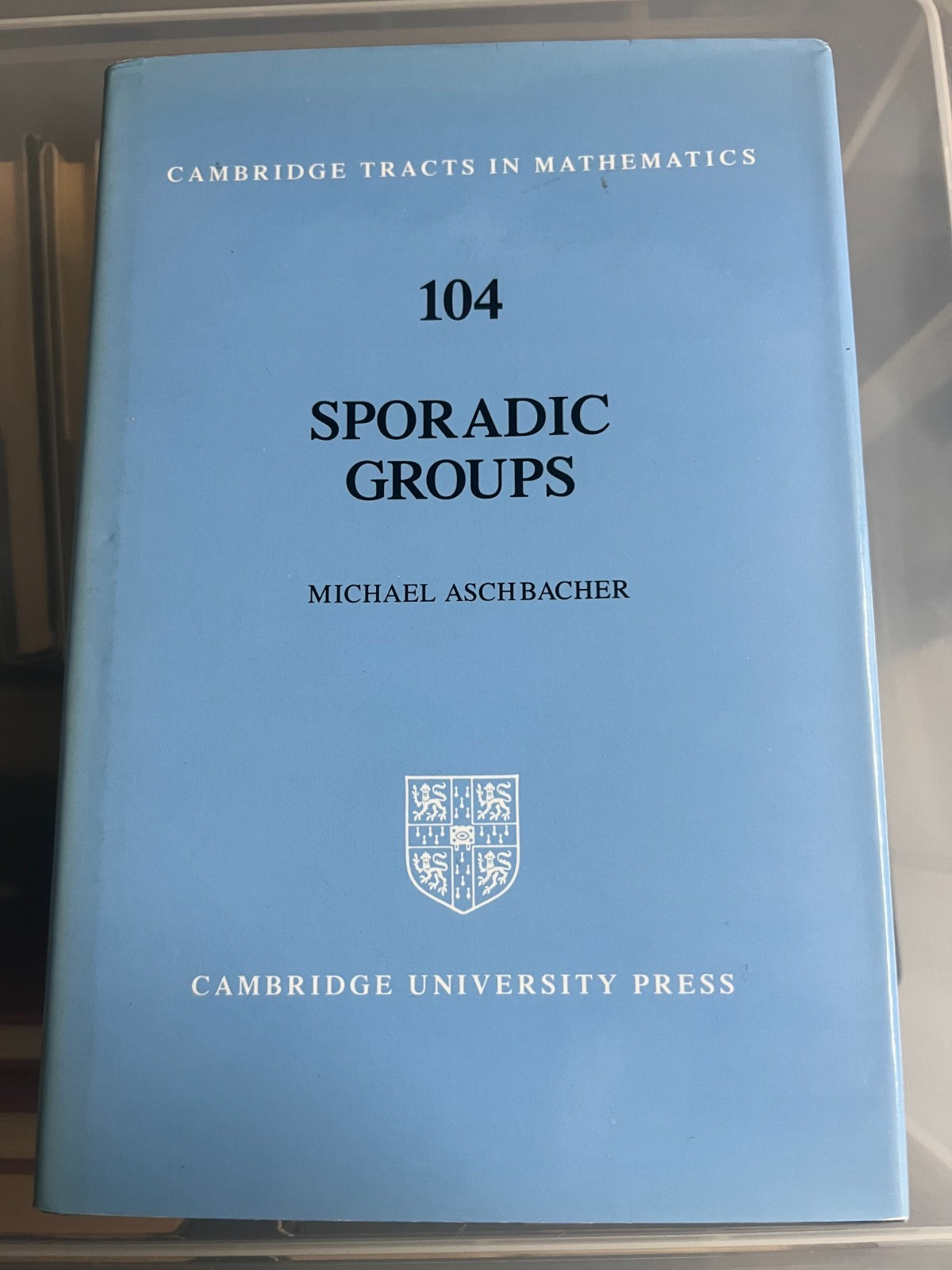 SPORADIC GROUPS – MICHAEL ASCHBACHER – HARDBACK WITH DUSTJACKET