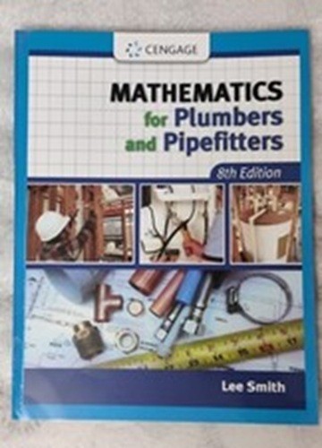 Mathematics for Plumbers and Pipefitters by (2012, Trade Paperback) FREE SHIP