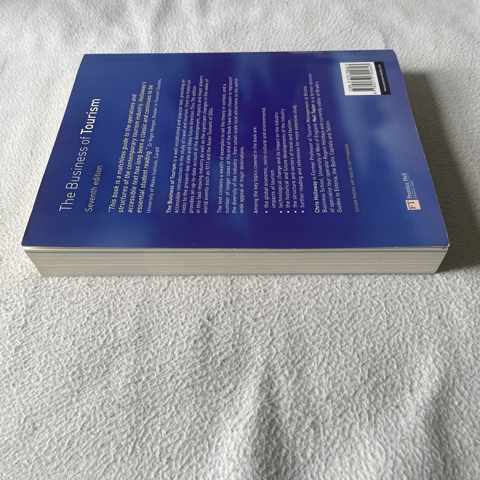 The Business Of Tourism 7th Edition by Holloway & Taylor 2006 Paperback
