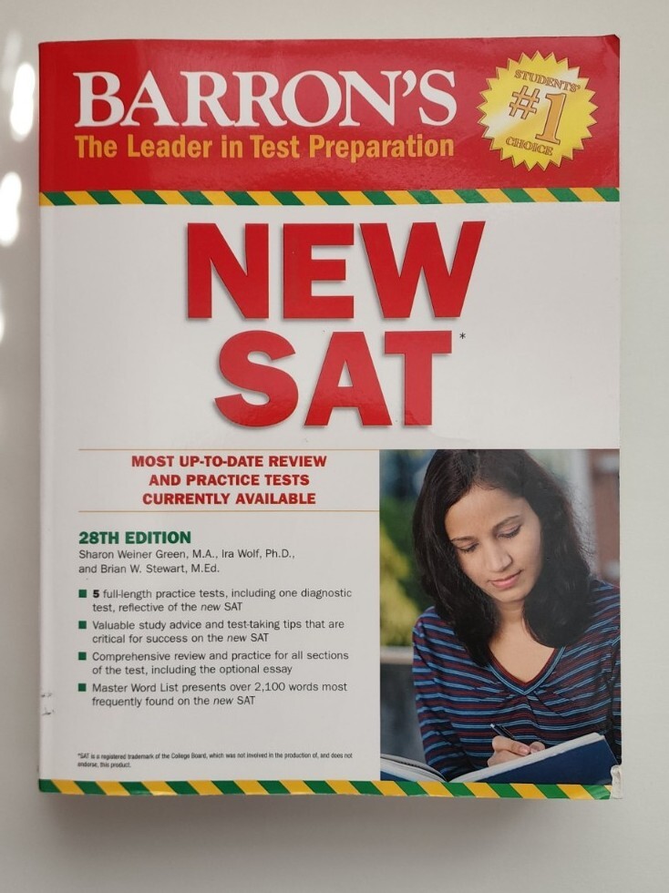 Barron’s New SAT by Ira K. Wolf, Sharon Weiner Green and Brian W. Stewart
