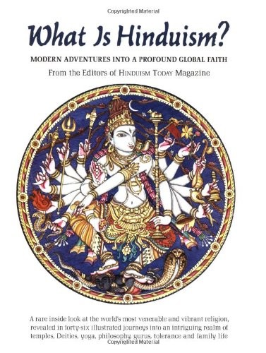 What is Hinduism? – paperback Editors of Hinduism Today