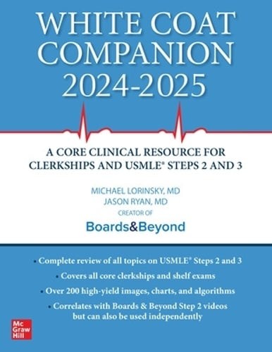 White Coat Companion 2024 – 2025 by Michael Lorinsky: New