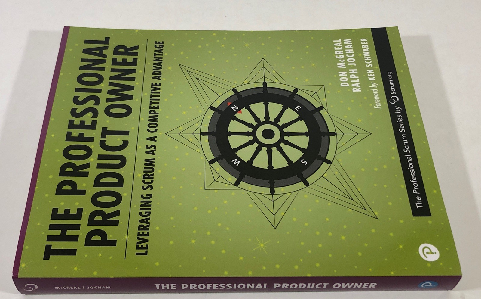 The Professional Product Owner: Leveraging Scrum as a Competitive Advantage