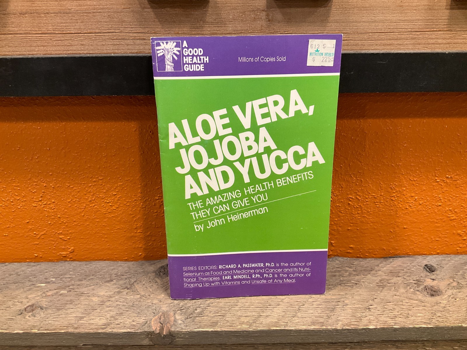ALOE VERA, JOJOBA AND YUCCA (GOOD HEALTH GUIDE SERIES) By John Heinerman *VG+*