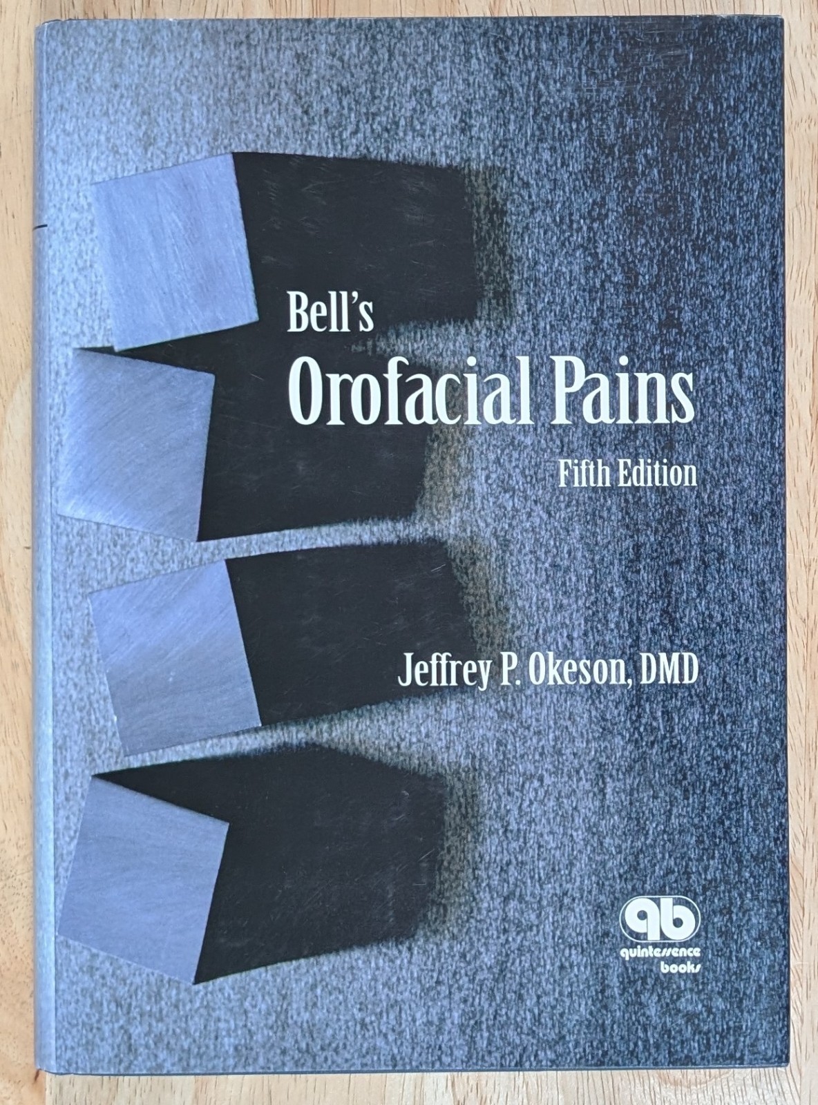Bells Orofacial Pains – Hardcover By Jeffrey P Okeson – GOOD