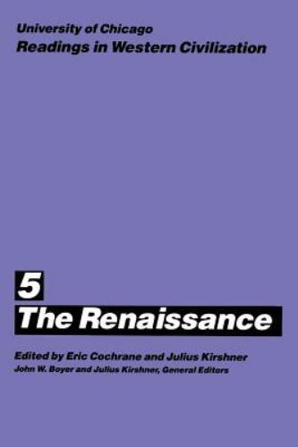 Readings in Western Civilization Ser.: University of Chicago Readings in…