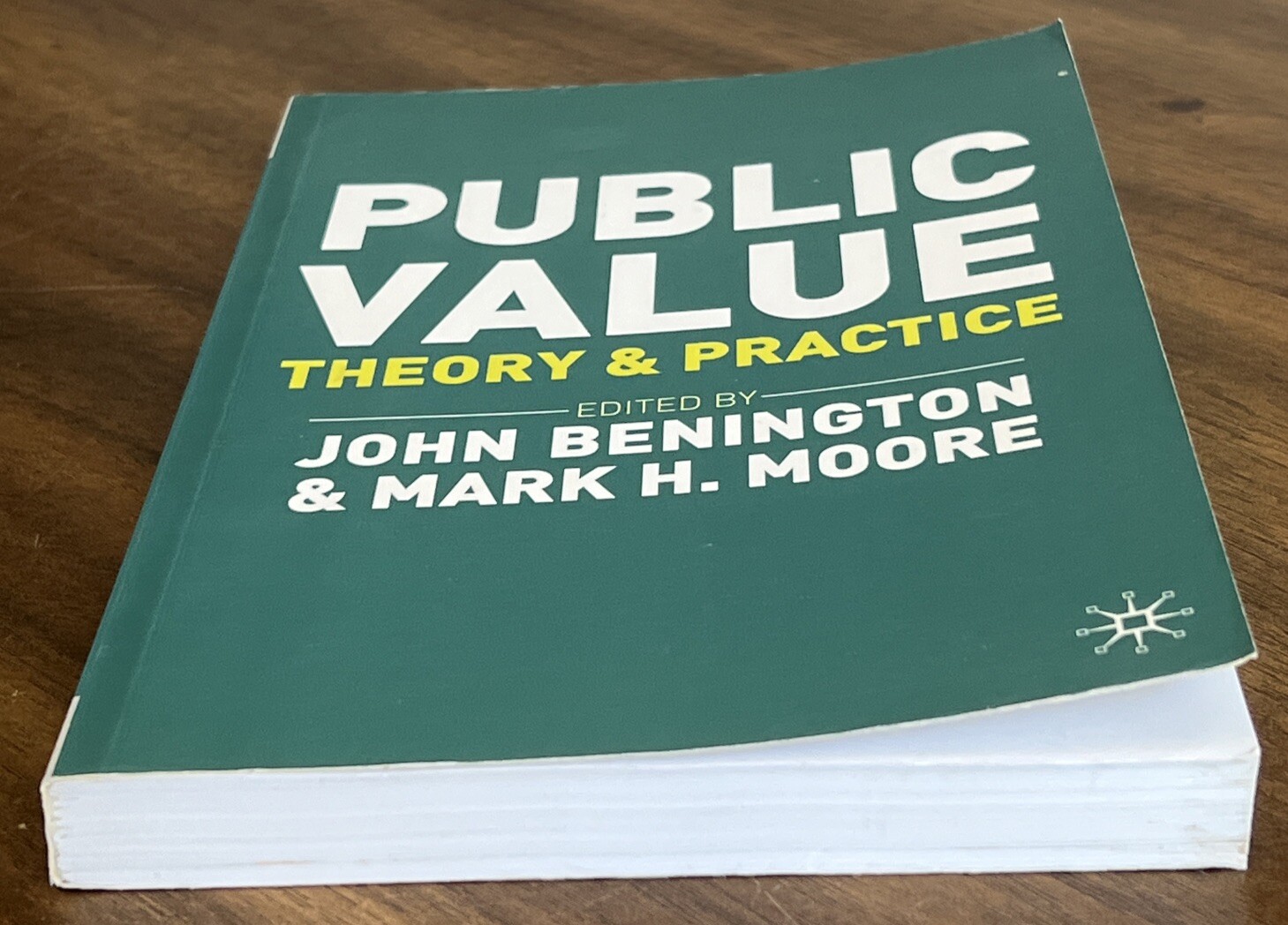 Public Value: Theory and Practice by John Benington (English) Paperback Book
