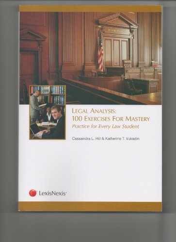 Legal Analysis: 100 – Paperback, by Hill Cassandra; Vukadin – Very Good