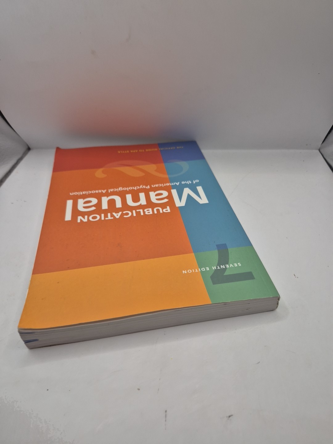 Publication Manual (OFFICIAL) 7th Edition of the American Psychological…
