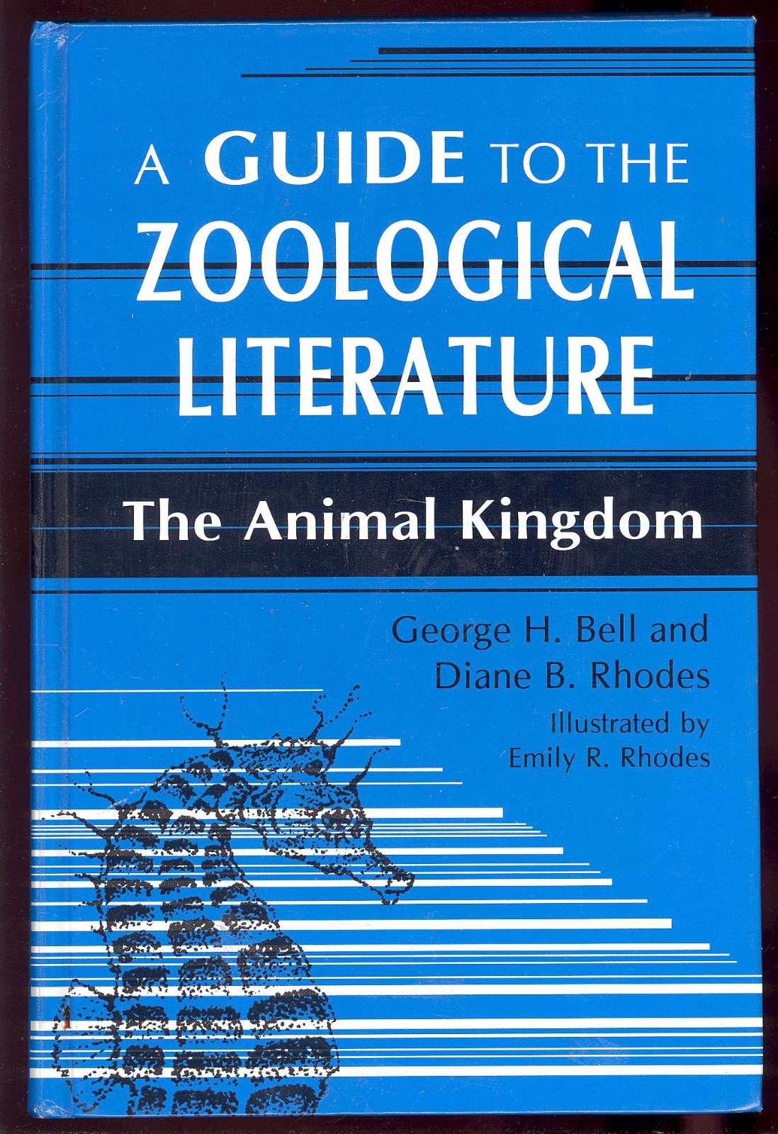 Guide to the Zoological Literature:The Animal Kingdom by Bell & Rhodes (1994,HC)