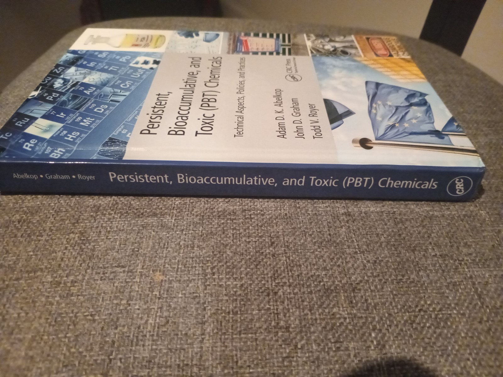 Persistent, Bioaccumulative, and Toxic (Pbt) Chemicals: Technical Aspects,: Used