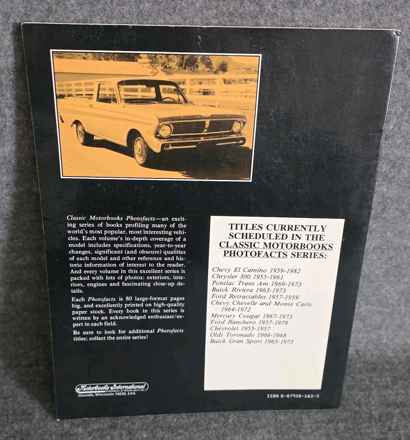 Ford Ranchero 1957-1979 Photofacts Bill Holder Bill Siura Classic Motorbooks
