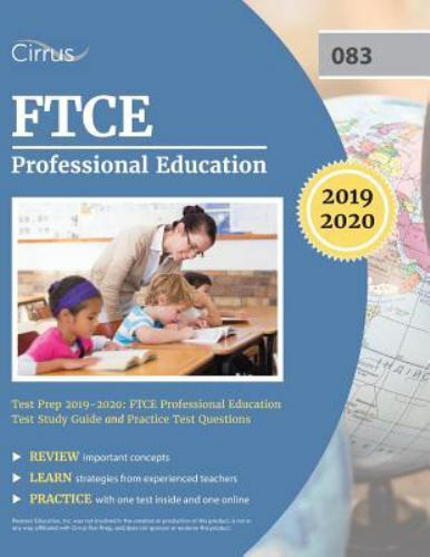 FTCE Professional Education Test Prep 2019-2020: FTCE Professional Education…