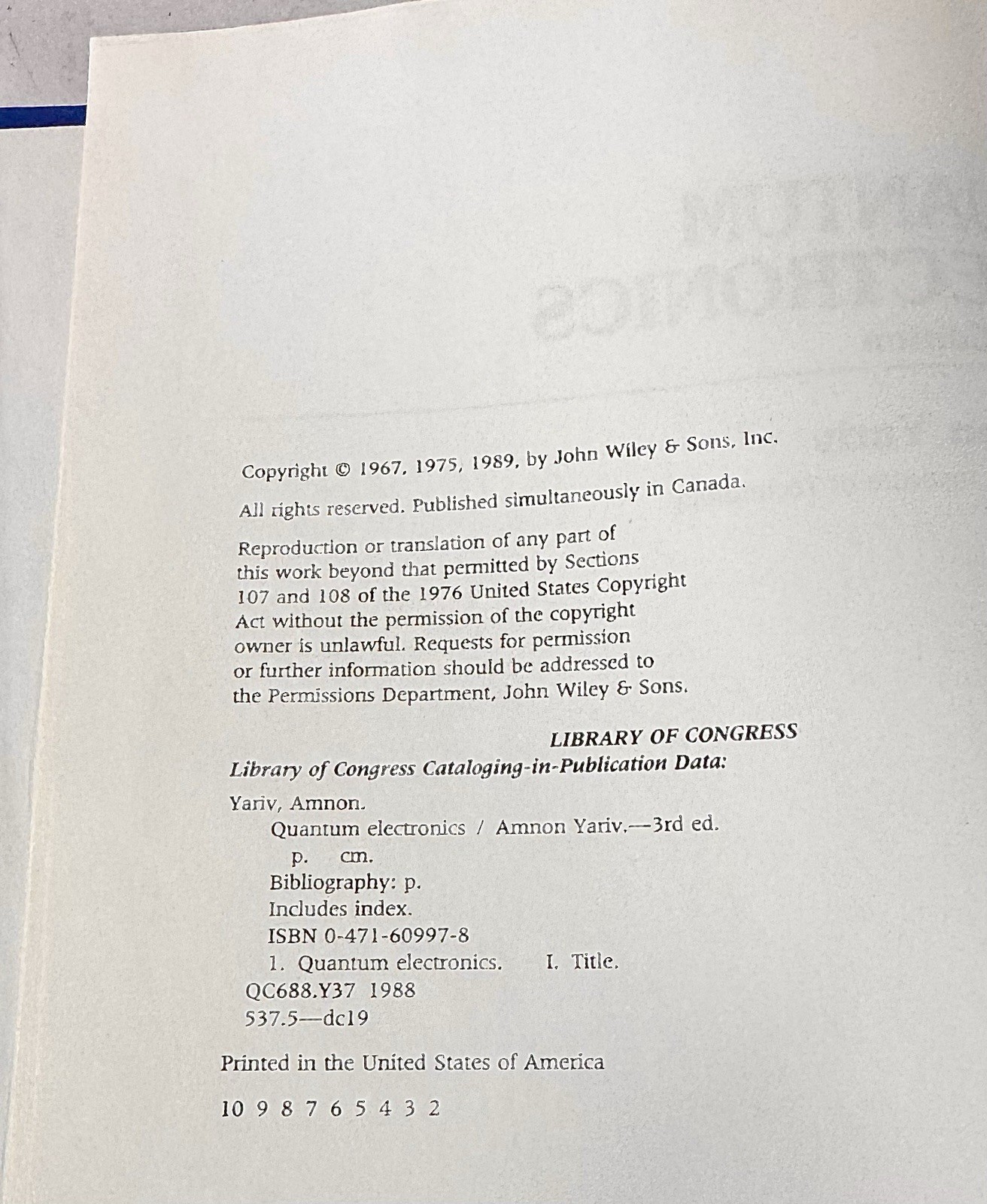 Quantum Electronics 3rd ed. Amnon Yariv 1989 printed in USA by John Wiley & Son