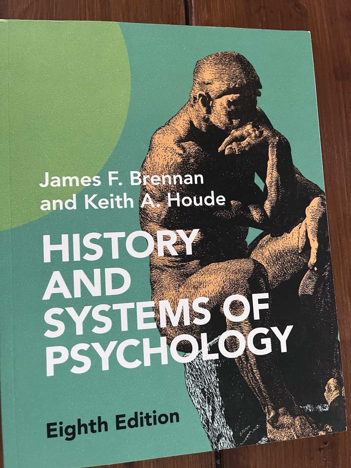 History and Systems of Psychology by Keith A. Houde and James F. Brennan 8th