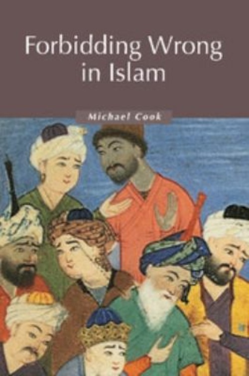 Forbidding Wrong in Islam : An Introduction Paperback Michael Coo