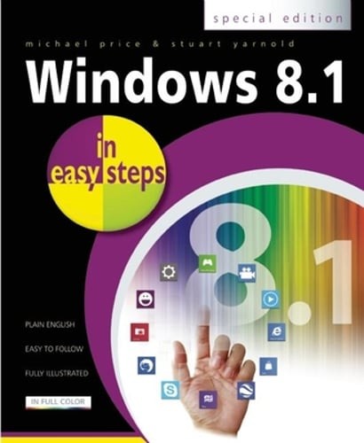 Windows 8.1 in easy steps – Special Edition by Michael Price: Used