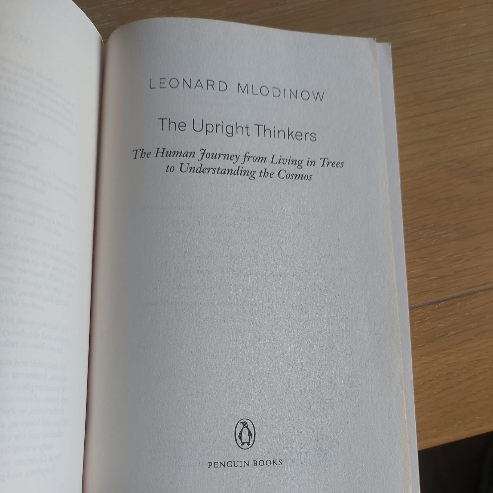 The Upright Thinkers – Mlodinow, Leonard – Penguin paperback 2016 reprint