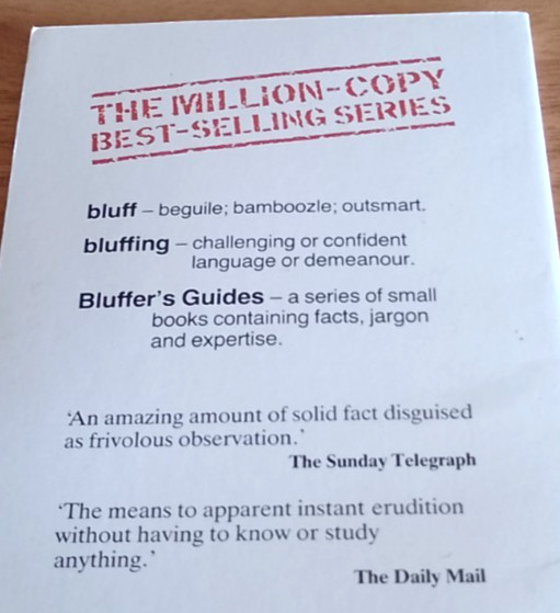 Bluff Your Way At University – The Bluffer’s Guide To University – c1988